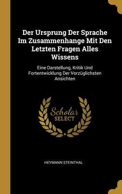 Der Ursprung Der Sprache Im Zusammenhange Mit D... [German] 0274128845 Book Cover