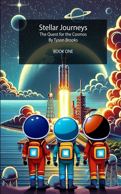 Stellar Journeys: The Quest for the Cosmos B0DJPKFXSG Book Cover