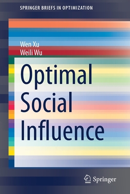 Optimal Social Influence 3030377741 Book Cover
