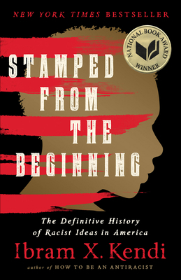 Stamped from the Beginning: The Definitive Hist... 1645030393 Book Cover