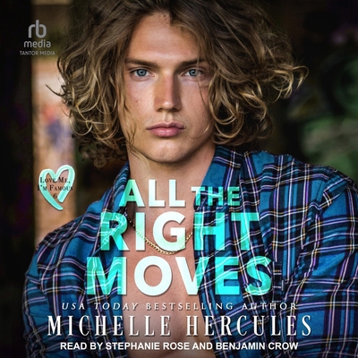 All the Right Moves: A Love Me, I'm Famous Novel B0F47PV4HY Book Cover