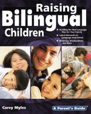 Raising Bilingual Children: Parent's Guide series 1931199337 Book Cover