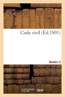 Code Civil [French] 2013079664 Book Cover