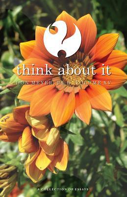Think About It Volume XV 1977607969 Book Cover