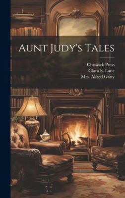 Aunt Judy's Tales 1020212675 Book Cover