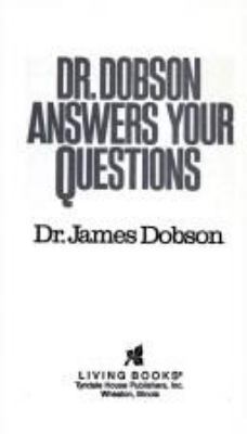 Dr. Dobson Answers Your Questions B0028CG25K Book Cover
