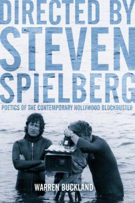 Directed by Steven Spielberg: Poetics of the Co... 0826416926 Book Cover