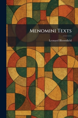 Menomini Texts 1025840267 Book Cover