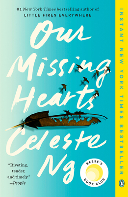 Our Missing Hearts: Reese's Book Club (a Novel) 0593492668 Book Cover