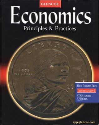 Economics: Principles and Practices, Student Ed... 0078259770 Book Cover