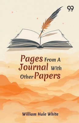 Pages From A Journal With Other Papers 9376802829 Book Cover