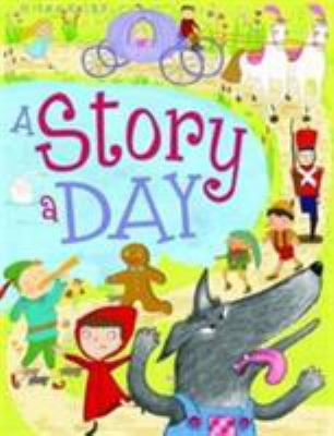 A Story a Day 1782098119 Book Cover