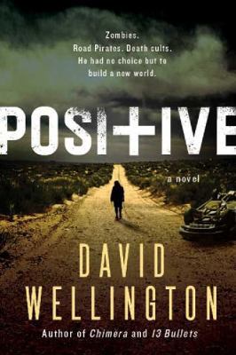 Positive: A Novel 0062400355 Book Cover