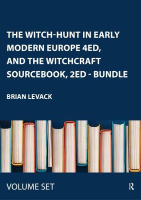 The Witch-Hunt in Early Modern Europe 4ed, and ... 1138926566 Book Cover