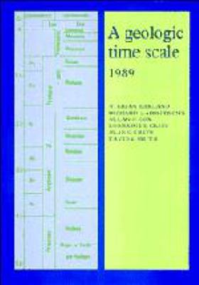 A Geologic Time Scale 1989 (Cambridge Earth Sci... 0521383617 Book Cover