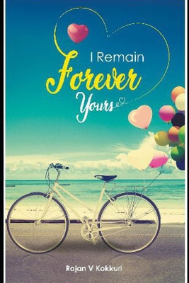 I Remain Forever Yours B08JLHQFZ4 Book Cover