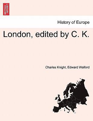 London, edited by C. K. 124156406X Book Cover