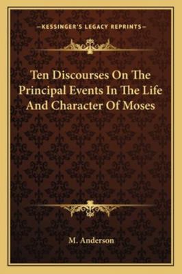 Ten Discourses On The Principal Events In The L... 1163104744 Book Cover