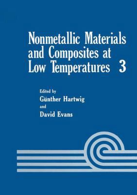 Nonmetallic Materials and Composites at Low Tem... 1489920129 Book Cover