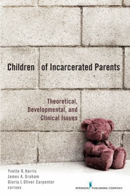 Children of Incarcerated Parents : Theoretical,... B00A2RCN56 Book Cover