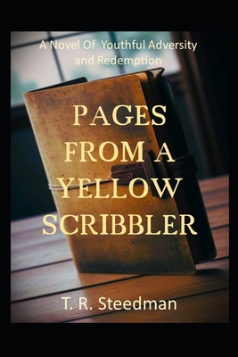 Pages From a Yellow Scribbler 1738221016 Book Cover