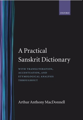 A Practical Sanskrit Dictionary: With Translite... B007WSG5QQ Book Cover