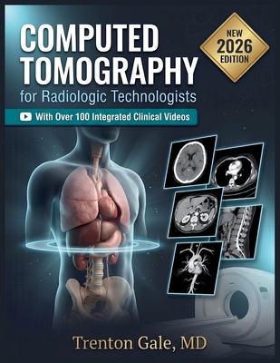Computed Tomography for Radiologic Technologist... B0H23LJKZ1 Book Cover