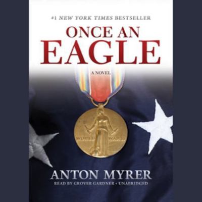 Once an Eagle 1455121355 Book Cover