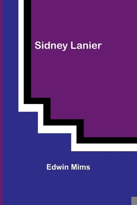 Sidney Lanier 9357935495 Book Cover