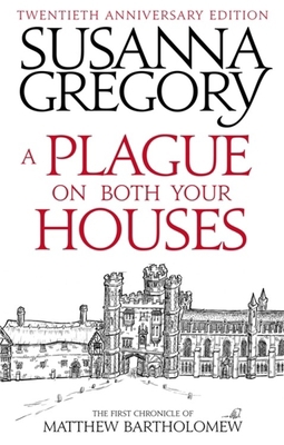 A Plague on Both Your Houses: The First Chronic... 0751568023 Book Cover