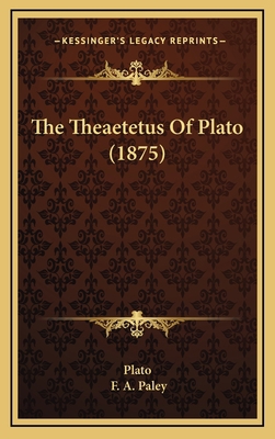 The Theaetetus Of Plato (1875) 1165708582 Book Cover