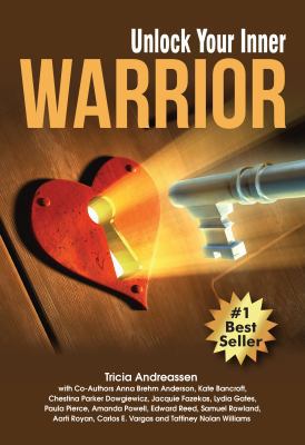 Unlock Your Inner Warrior 1946265268 Book Cover