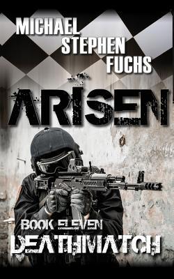 ARISEN, Book Eleven - Deathmatch 1537470000 Book Cover