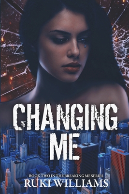 Changing Me B0H2BV9Y17 Book Cover