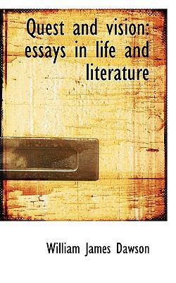 Quest and Vision: Essays in Life and Literature 1116808358 Book Cover