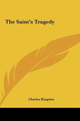 The Saint's Tragedy 1161476156 Book Cover