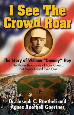 I See the Crowd Roar: The Inspiring Story of Wi... 1939447305 Book Cover