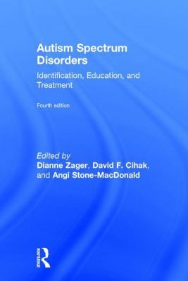 Autism Spectrum Disorders: Identification, Educ... 1138015695 Book Cover