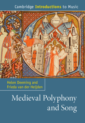 Medieval Polyphony and Song 1107151163 Book Cover