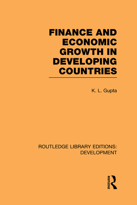 Finance and Economic Growth in Developing Count... 0415595495 Book Cover