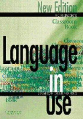 Language in Use Pre-Intermediate Classroom book 0521774071 Book Cover