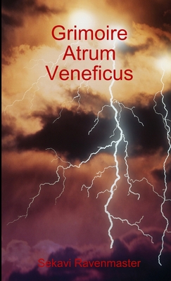 Grimoire Atrum Veneficus 0557079551 Book Cover