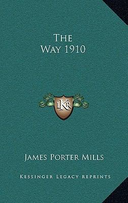 The Way 1910 1163365874 Book Cover