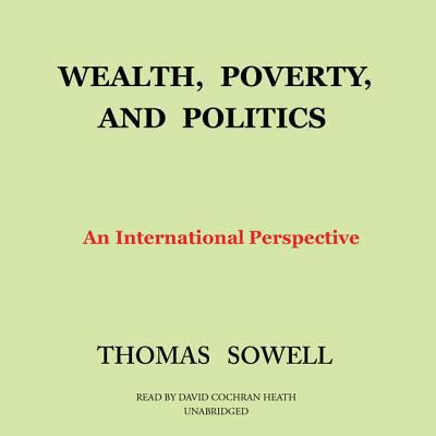 Wealth, Poverty, and Politics: An International... 1504623525 Book Cover