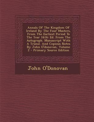 Annals of the Kingdom of Ireland, by the Four M... 1293618020 Book Cover