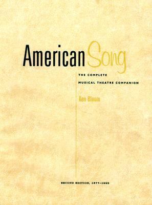 American Song: The Complete Musical Theatre Com... 0028645731 Book Cover