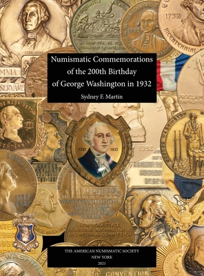 Numismatic Commemorations of the 200th Birthday... 0897223713 Book Cover