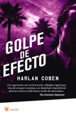 Golpe de Efecto [Spanish] 8479011025 Book Cover