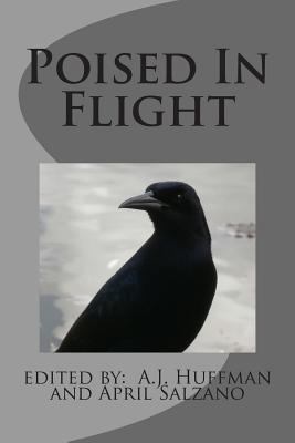 Poised in Flight 1482734222 Book Cover