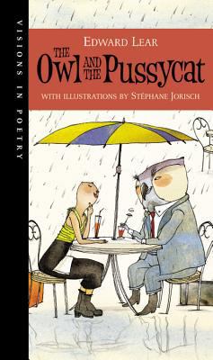 The Owl and the Pussycat 1553378288 Book Cover